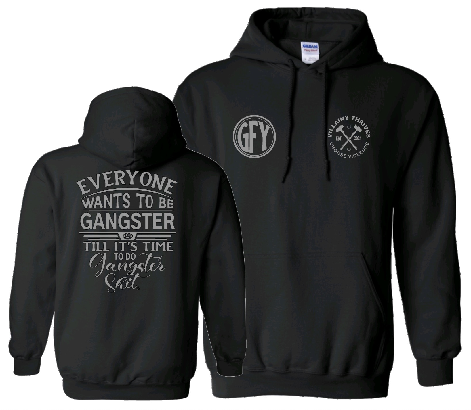 Everyone Wants To Be A Gangster